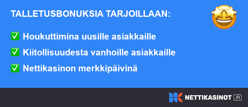 Talletusbonuksia uusille ja vanhoille asiakkaille.