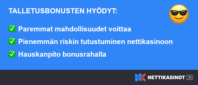 Talletusbonuksen lunastamiselle monta syytä.