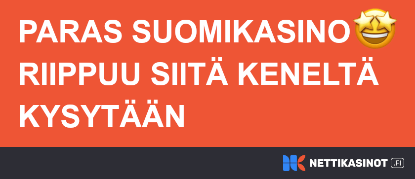 Paras suomikasino makuasia.