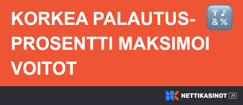 Palautusprosentit uusilla nettikasinoilla.
