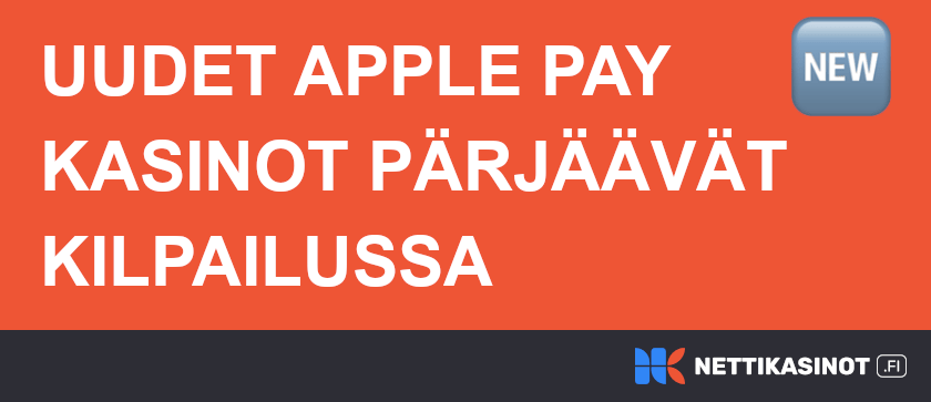 Uudet Apple Pay kasinot.