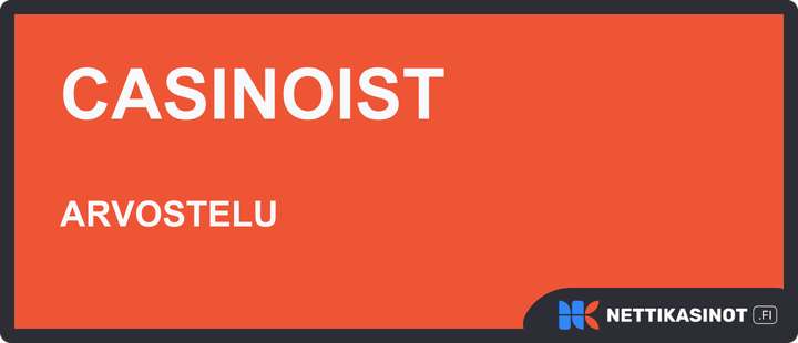 casinoist casino arvostelu