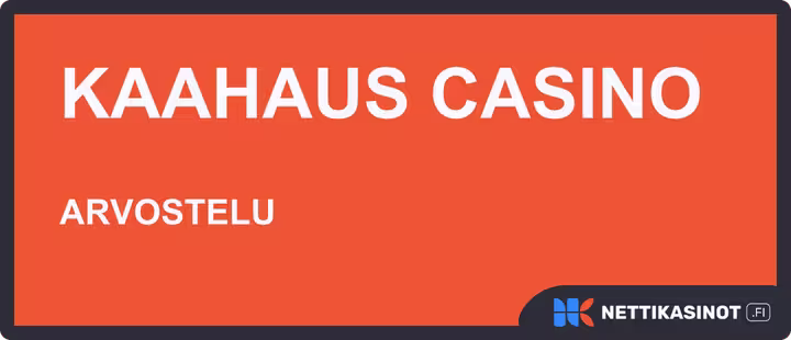 kaahaus casino arvostelu
