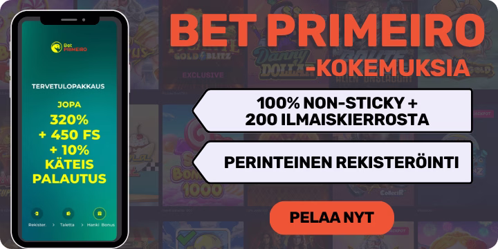 Bet Primeiro kokemuksia suurella tervetulobonuksella.