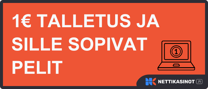 Millaisia pelejä pelata minimitalletus 1e kasinoilla?