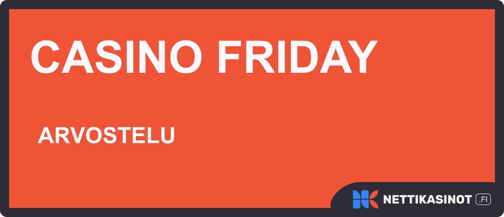 CasinoFriday arvostelu