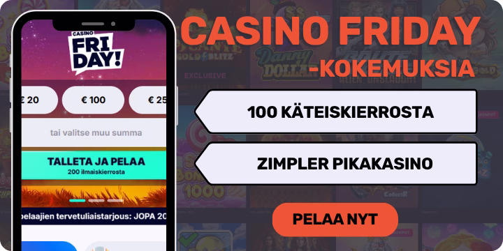 Casino Friday kokemuksia saa helposti 100 käteiskierroksella.