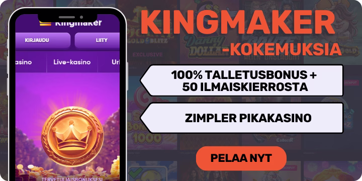 Kingmaker kokemuksia talletusbonuksella ja ilmaiskierroksilla.