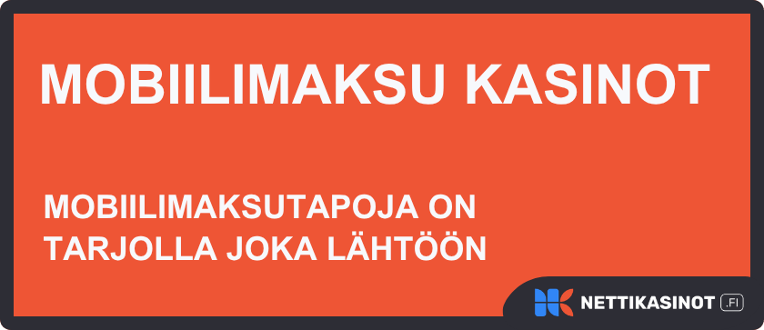 mobiilimaksu kasinot - mobiilimaksutapoja on tarjolla joka lähtöön