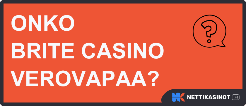 Löydä verovapaa Brite casino.