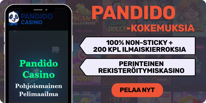 Pandido casino bonus tarjoaa 100% talletusbonuksen ja 200 kpl ilmaiskierroksia.