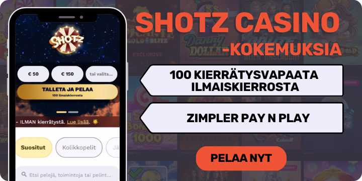 Shotz kokemuksia 100 kierrätysvapaalla käteiskierroksella.