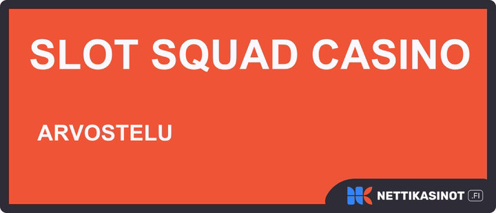 Slot Squad casino arvostelu
