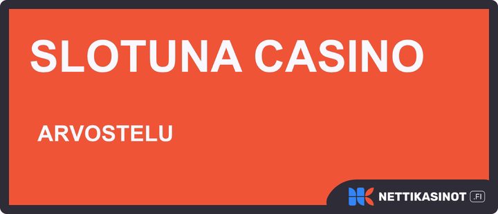 Slotuna arvostelu