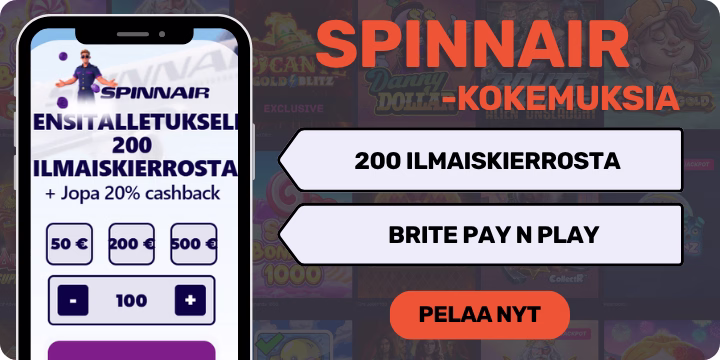 Spinnair kokemuksia nopeasti 100 ilmaiskierroksella.