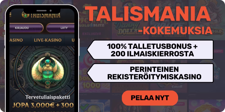 Talismania kokemuksia reilulla tervetulobonuksella.