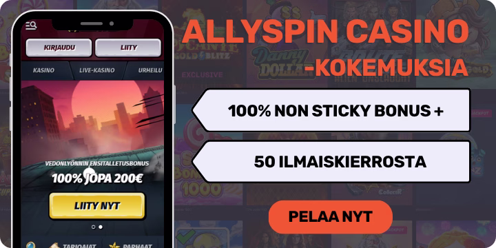 AllySpin Casino kokemuksia non sticky tervetulobonuksella.