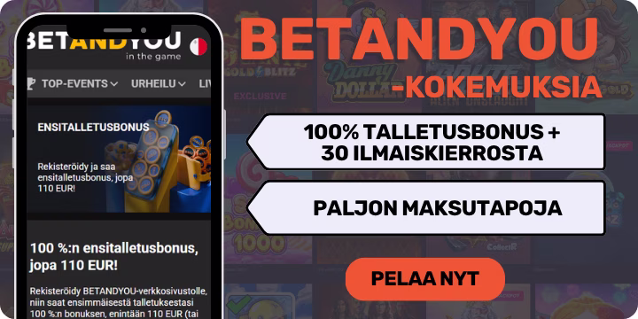 BetAndYou kokemuksia 4-osaisella tervetuliaisbonuksella.