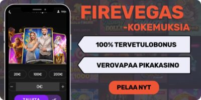 FireVegas kokemuksia isolla tervetulobonuksella verovapaasti.
