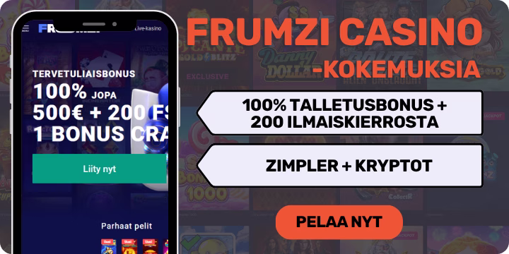 Frumzi Casino kokemuksia isolla tervetulobonuksella.