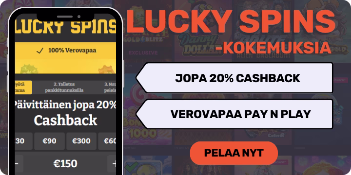 Lucky Spins casino kokemuksia pikana verovapaasti.