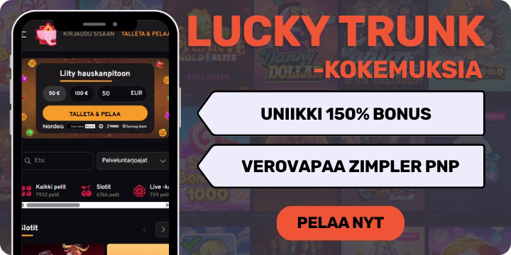 Lucky Trunk kokemuksia uniikilla tervetuliaisbonuksella.