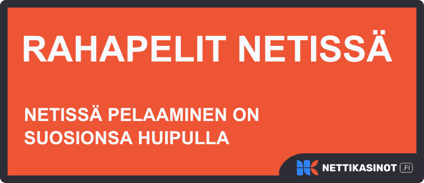 rahapelit netissä - netissä pelaaminen on suosionsa huipulla