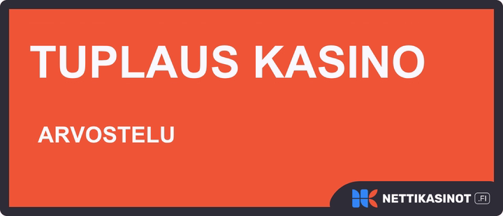 Tuplaus kasino arvostelu