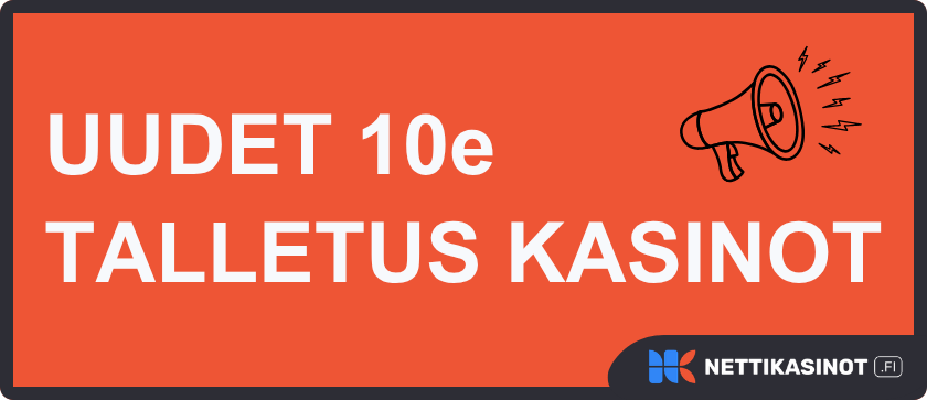 Uudet 10e talletus kasinot netissä.