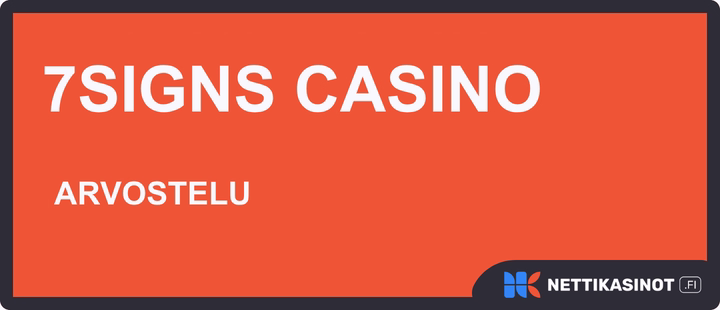 7Signs Casino arvostelu