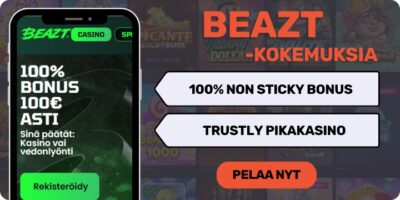 Beatz kokemuksia non sticky bonuksella.