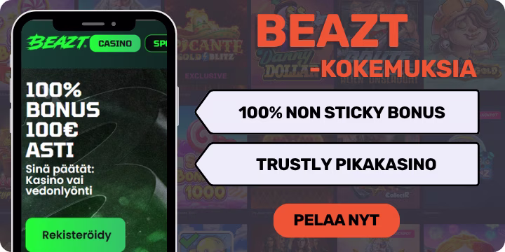Beatz kokemuksia non sticky bonuksella.