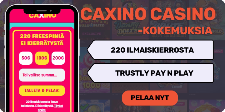 Caxino Casino kokemuksia ilmaiskierroksilla ilman talletusta.
