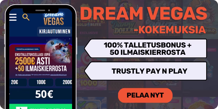 DreamVegas kokemuksia 100% talletusbonuksella.