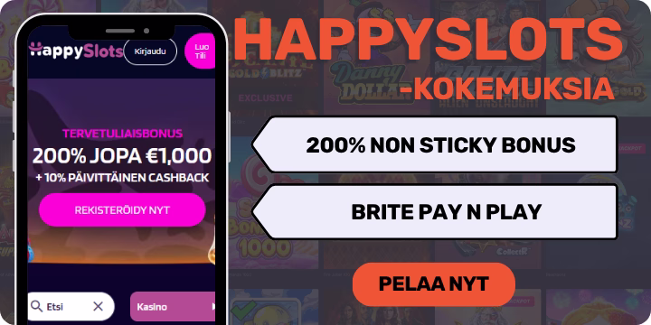 HappySlots kokemuksia non sticky bonuksella.