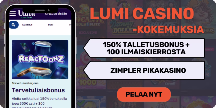 Lumi Casino kokemuksia massiivisella tervetulobonuksella.
