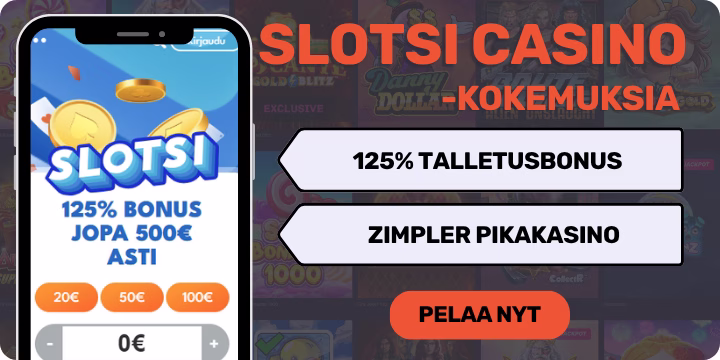 Slotsi Casino kokemuksia isolla talletusbonuksella.