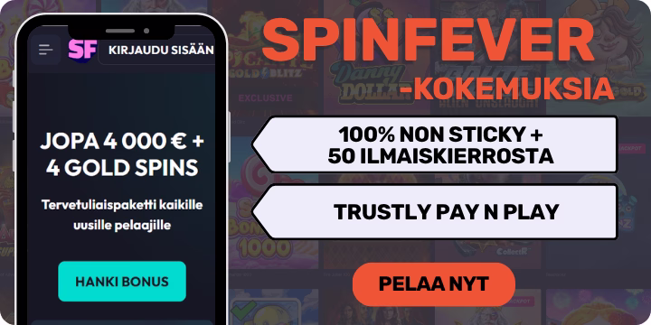 Spinfever kokemuksia isolla tervetulobonuksella.