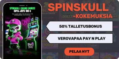 Spinskull kokemuksia isolla tervetulobonuksella.