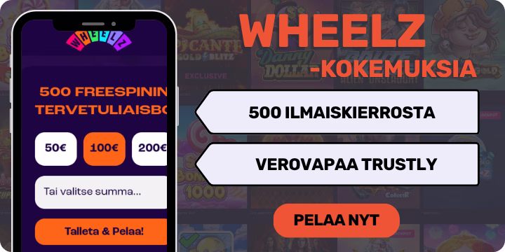 Wheelz Casino kokemuksia 500 ilmaiskierroksella.