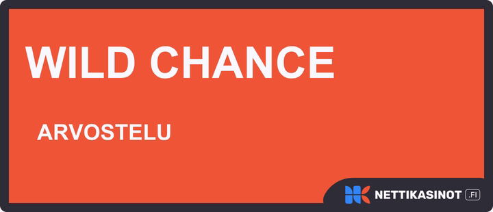 Wild Chance arvostelu