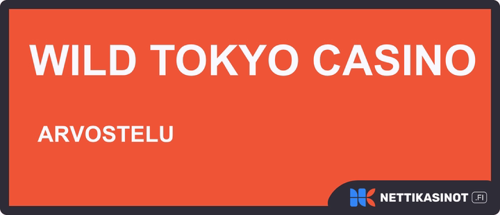 Wild Tokyo Casino arvostelu