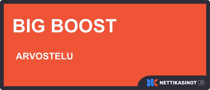 Big Boost arvostelu