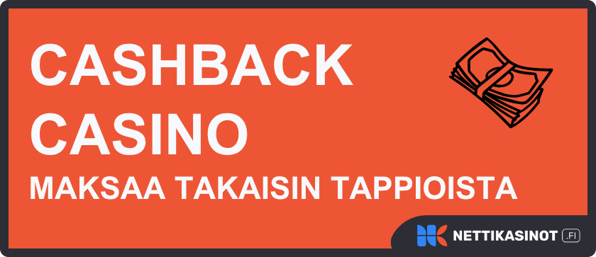 Cashback casino maksaa osan häviöistäsi takaisin sinulle.