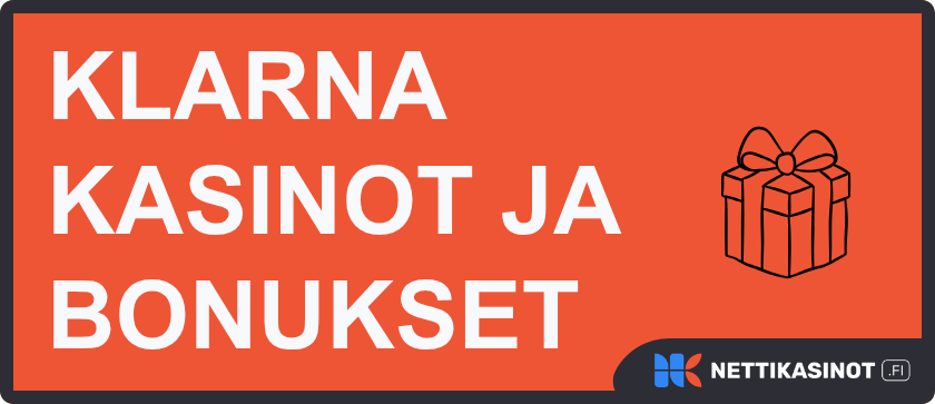 Klarna kasinot tarjoavat bonuksia.