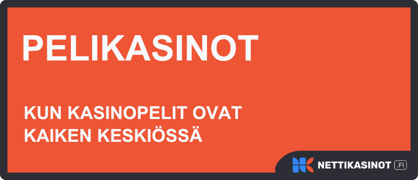 pelikasinot - kun pelit ovat kaiken keskiössä