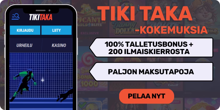 Tiki Taka kokemuksia