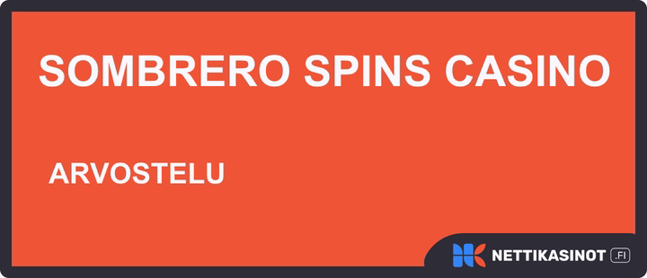 Sombrero Spins arvostelu