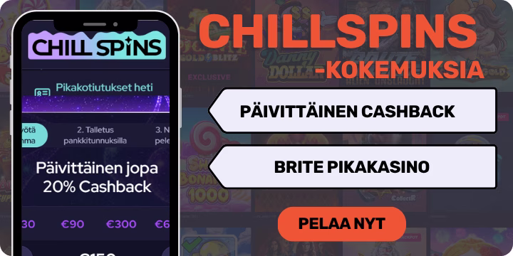 ChillSpins kokemuksia 20% käteispalautuksella.
