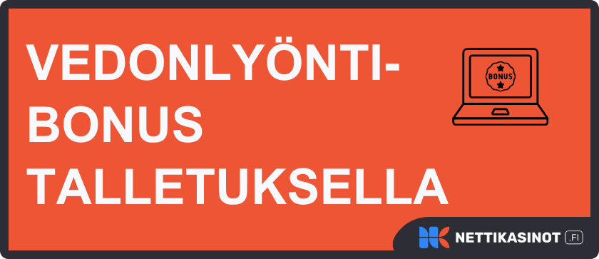 Vedonlyöntibonus lunastetaan talletuksella.